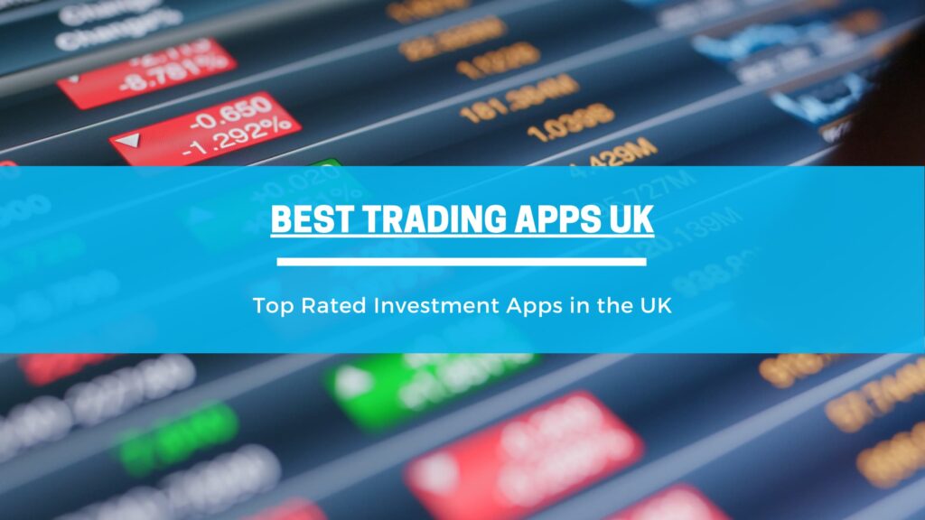 Trading App in The UK