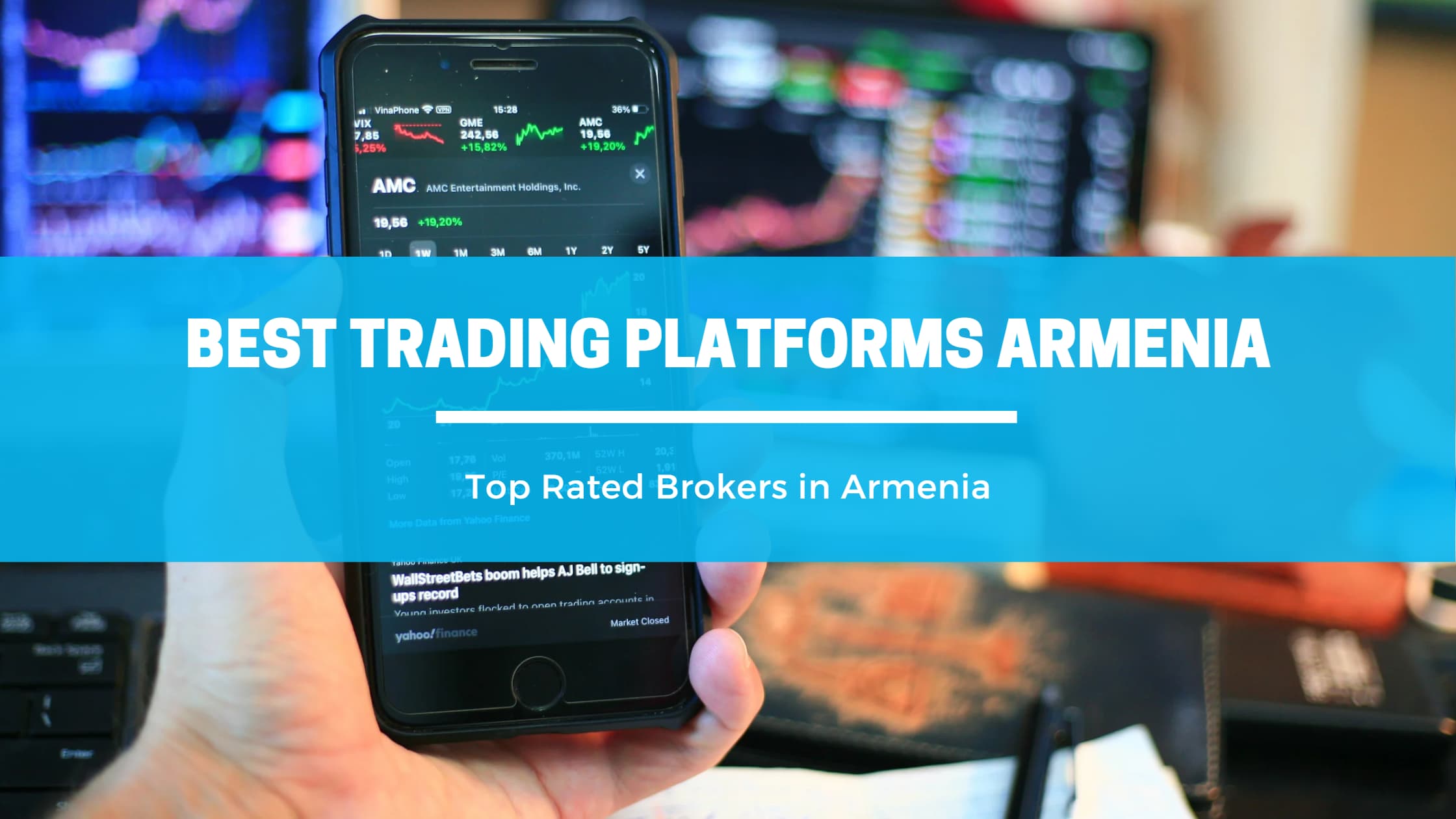 Best Trading Platforms In Armenia 21   Top Rated Brokers
