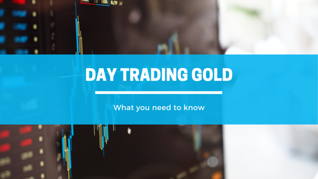 Gold Day Trading