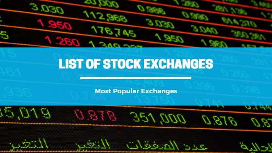 Featured List Of Stock Exchanges