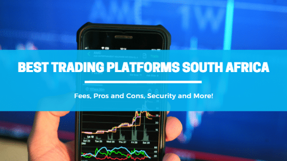 Trading Platforms South Africa