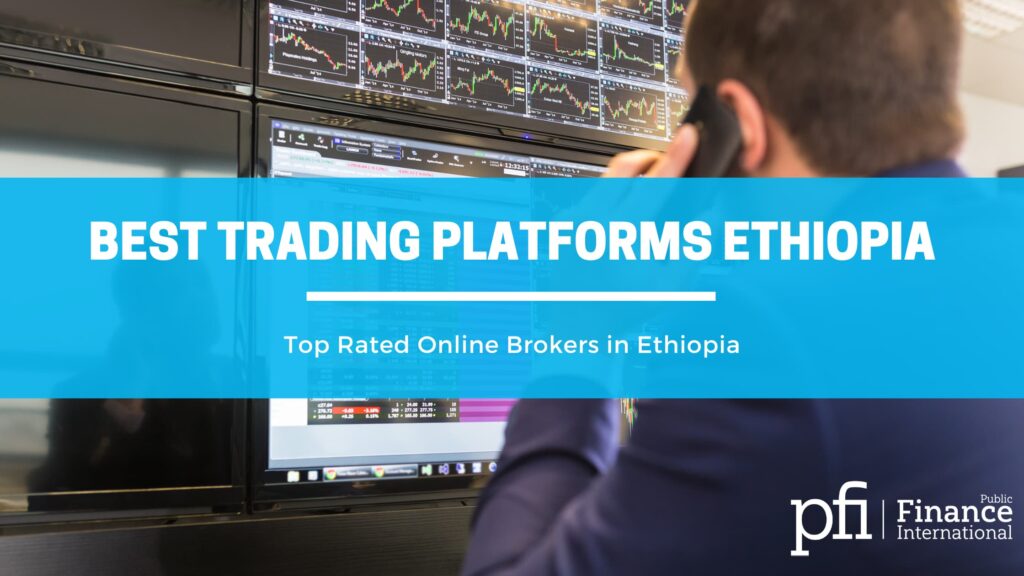 Online Brokers Ethiopia Featured